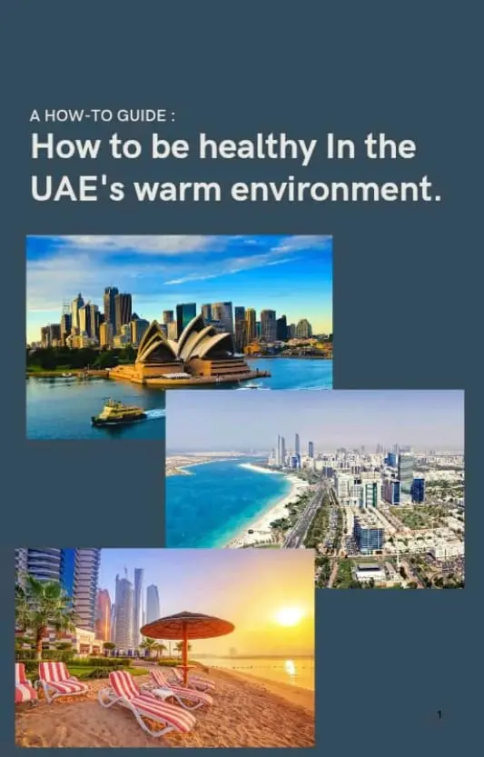 How to be healthy in UAE's warm environment